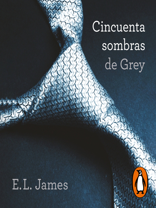Detalles del título Cincuenta sombras de Grey de E.L. James - Lista de espera